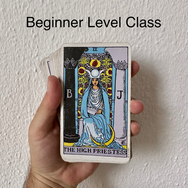 Beginner Level Tarot Class - 1 Hour