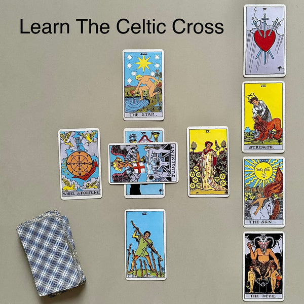 Learn the Celtic Cross Tarot Class - 1 Hour